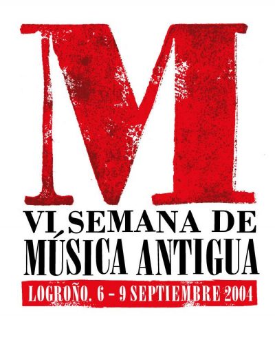 CARTELES PARA LA SEMANA DE LA MUSICA ANTIGUA EN LA RIOJA
